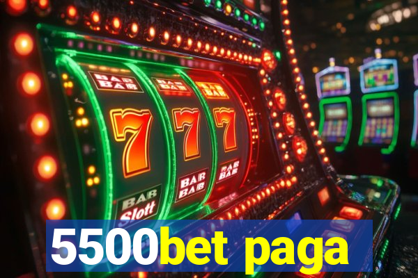 5500bet paga